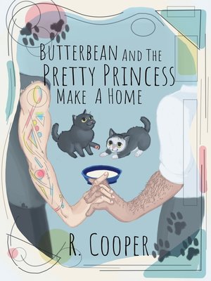 cover image of Butterbean and the Pretty Princess Make a Home
